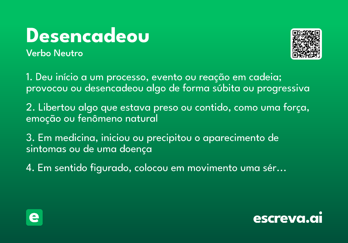 desencadeou