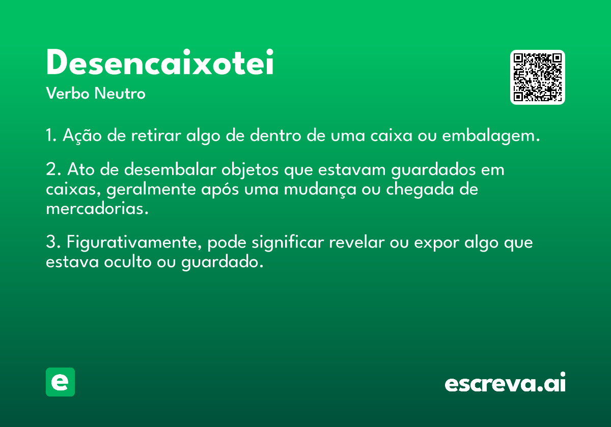 desencaixotei