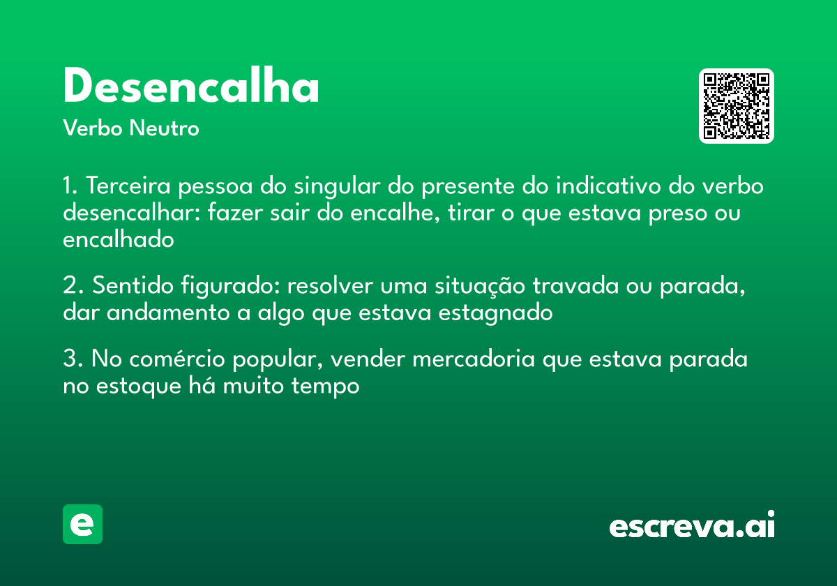 desencalha