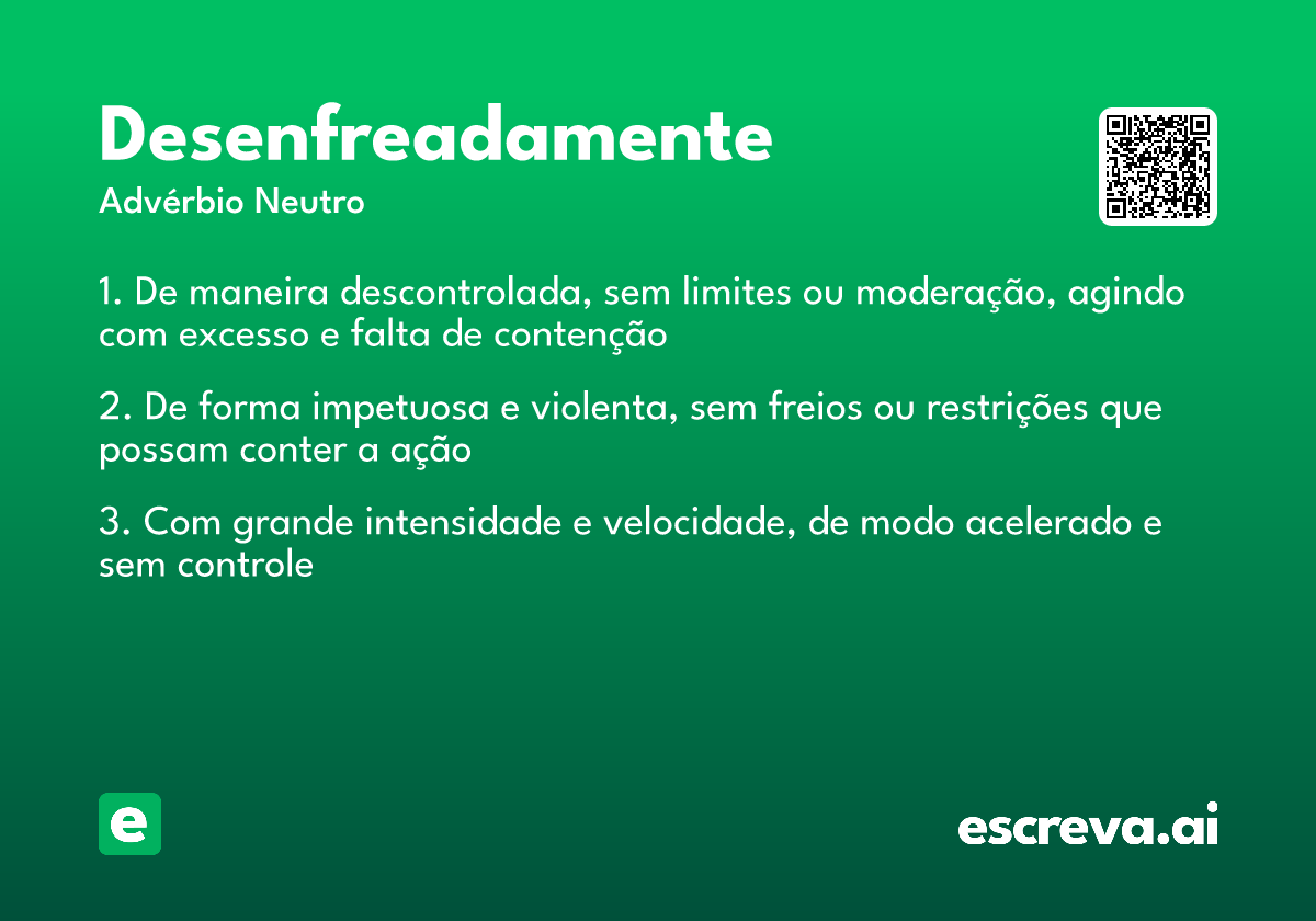 desenfreadamente