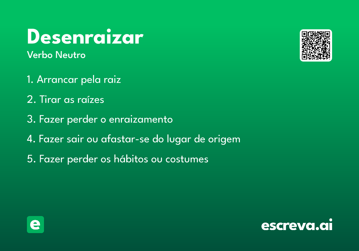 desenraizar