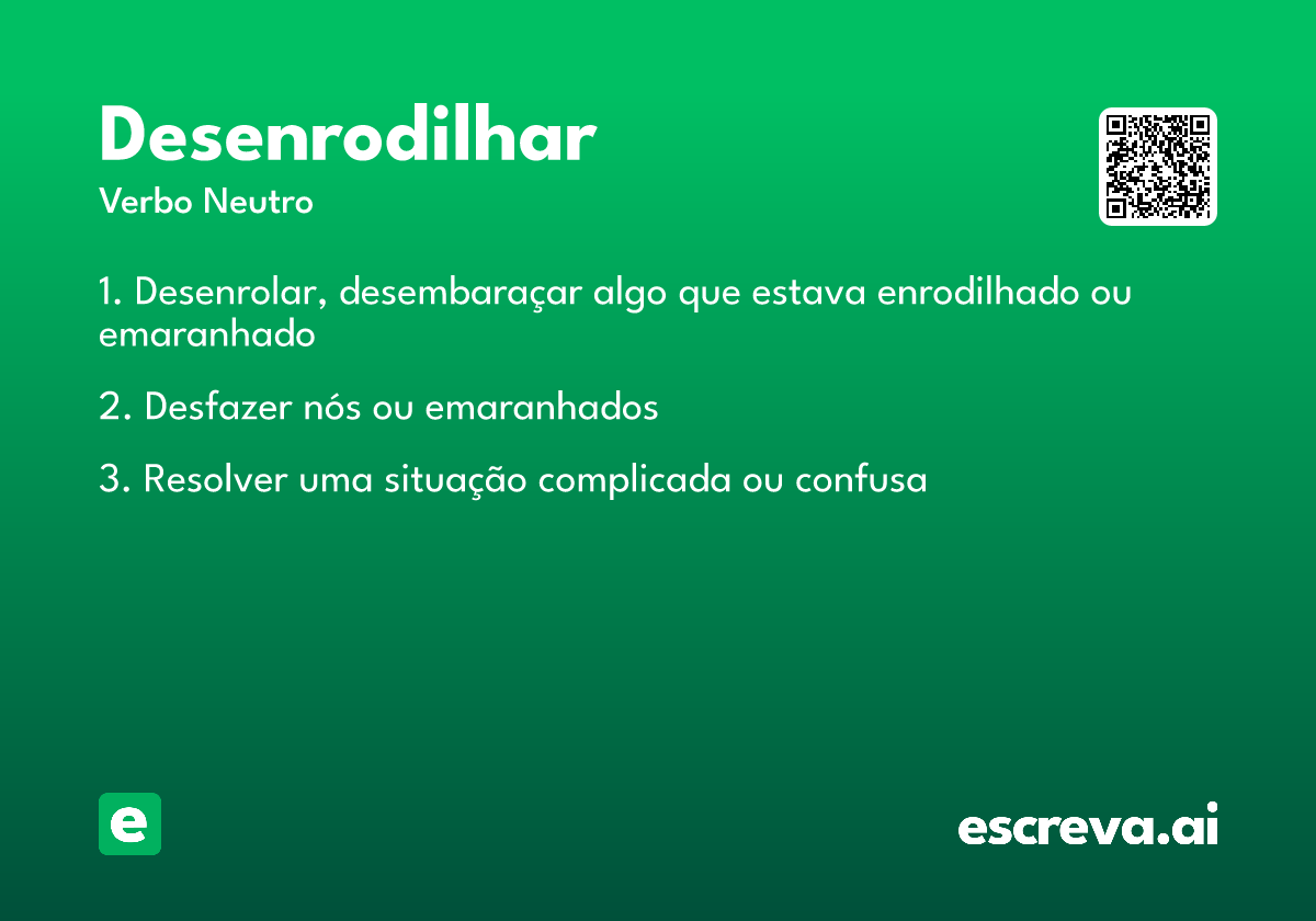 desenrodilhar