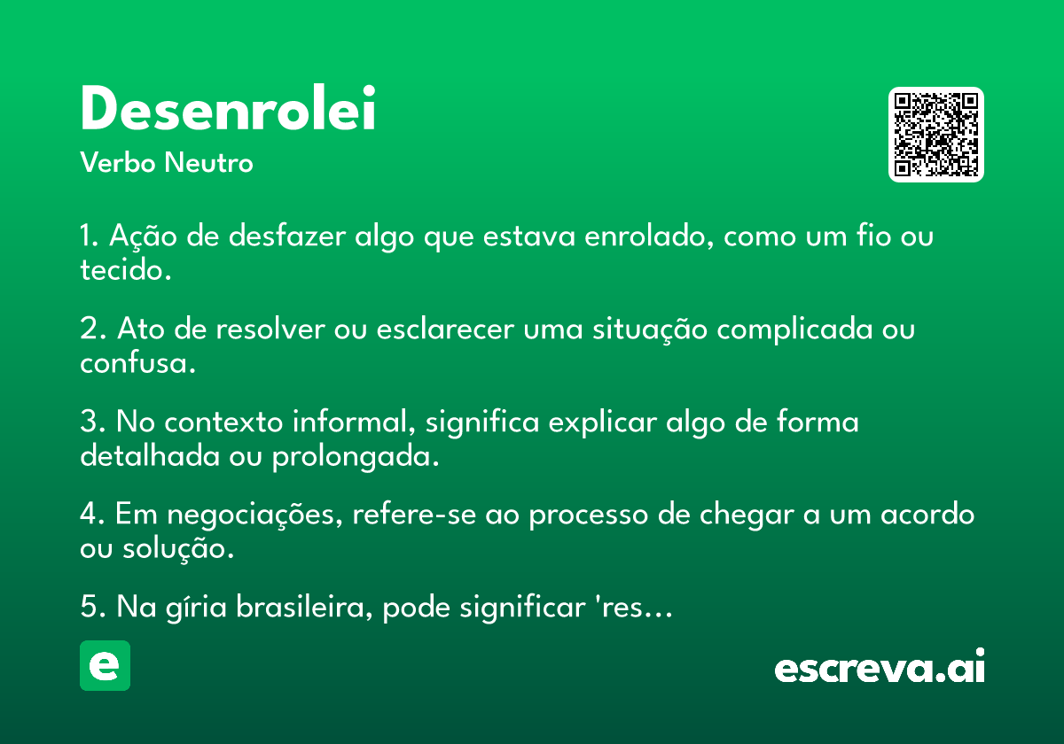 desenrolei
