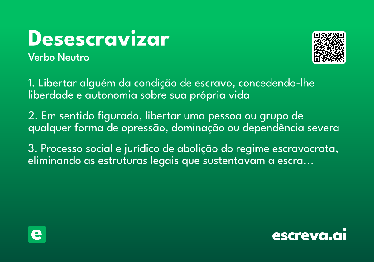desescravizar
