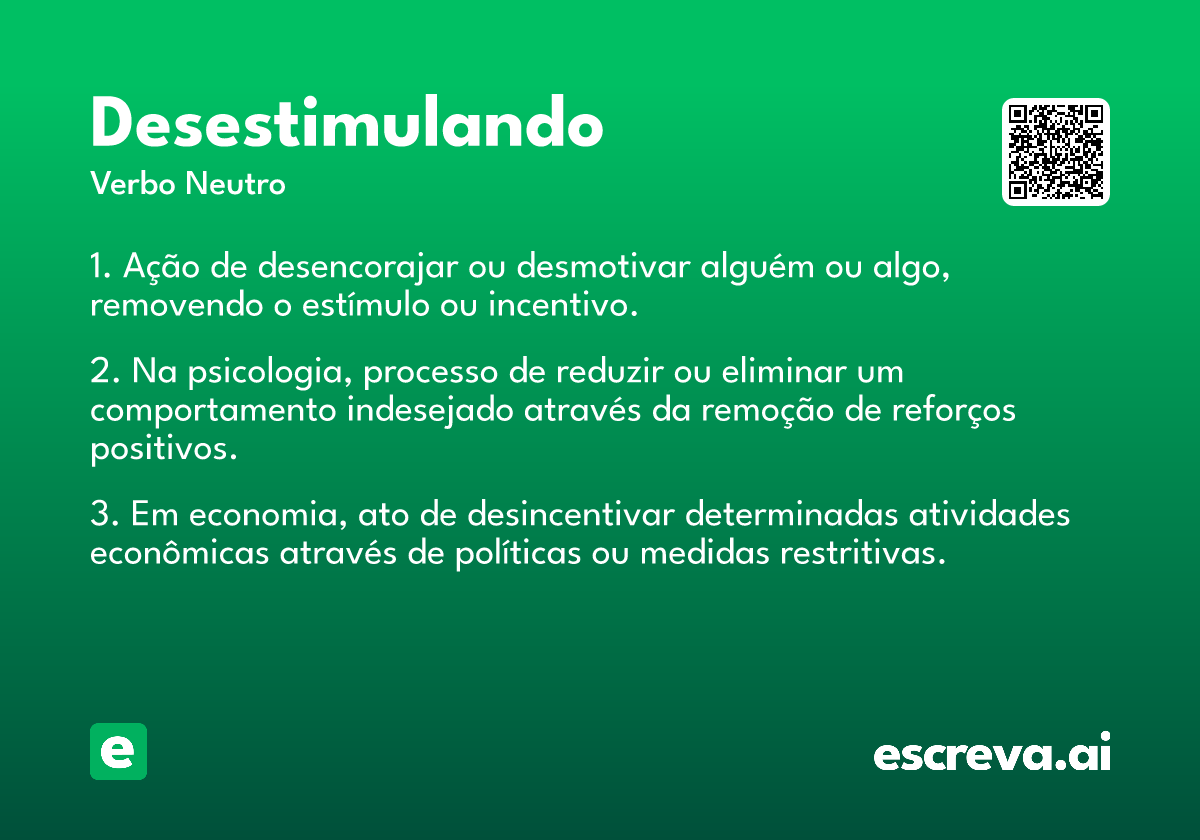 desestimulando