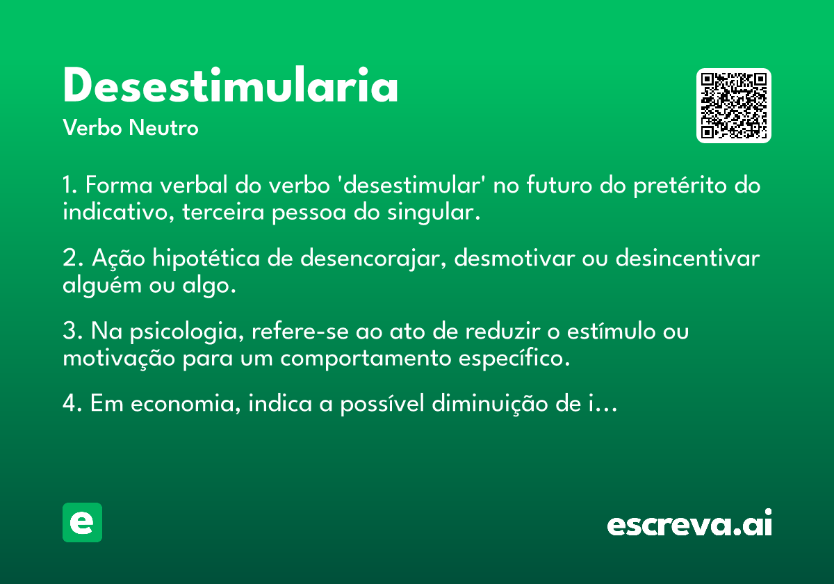 desestimularia