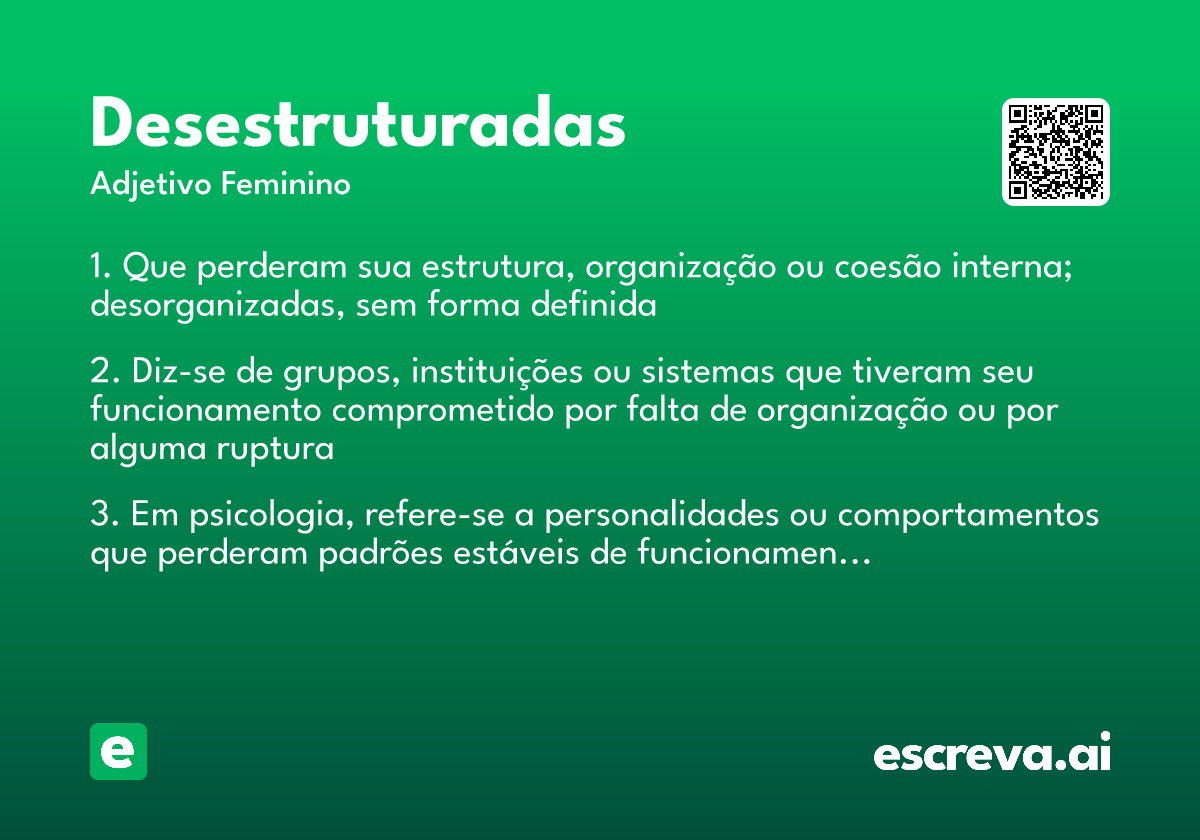 desestruturadas