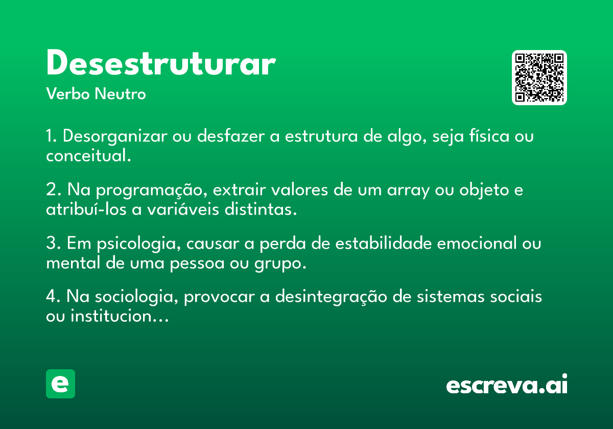desestruturar