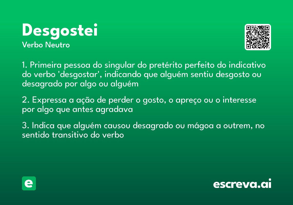 desgostei