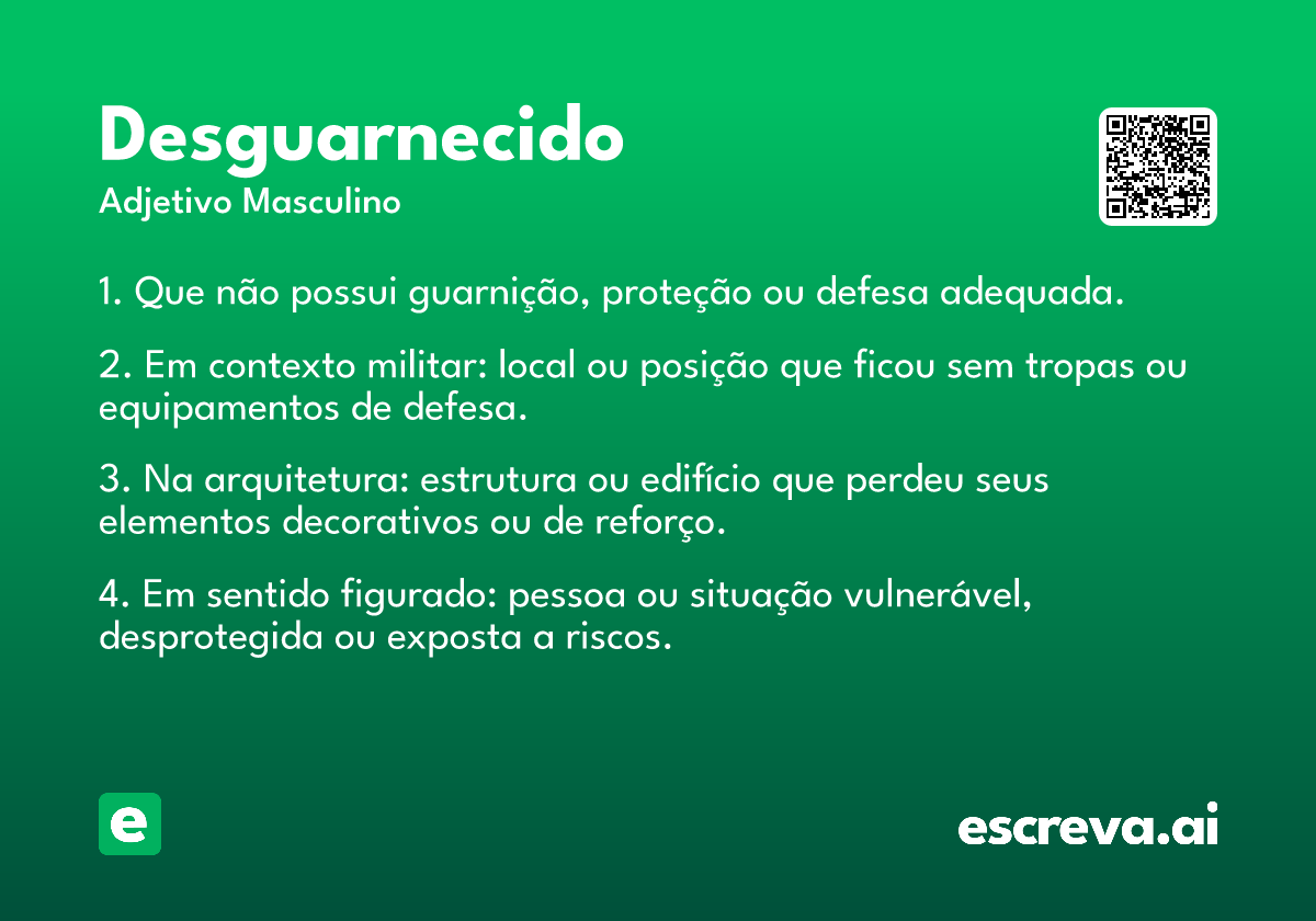 desguarnecido