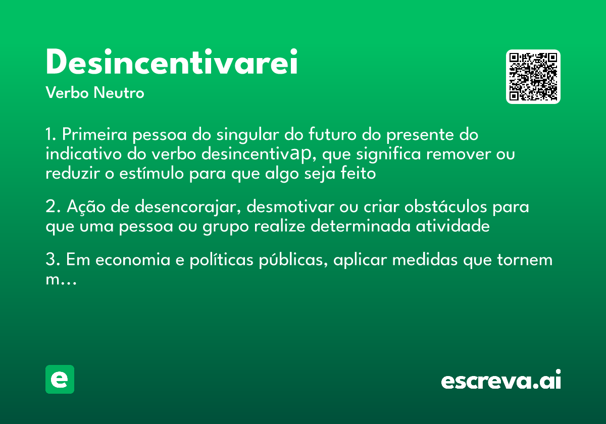 desincentivarei