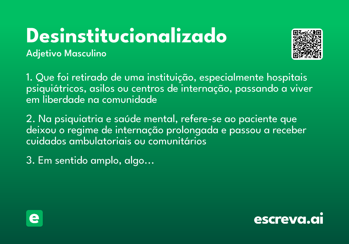 desinstitucionalizado
