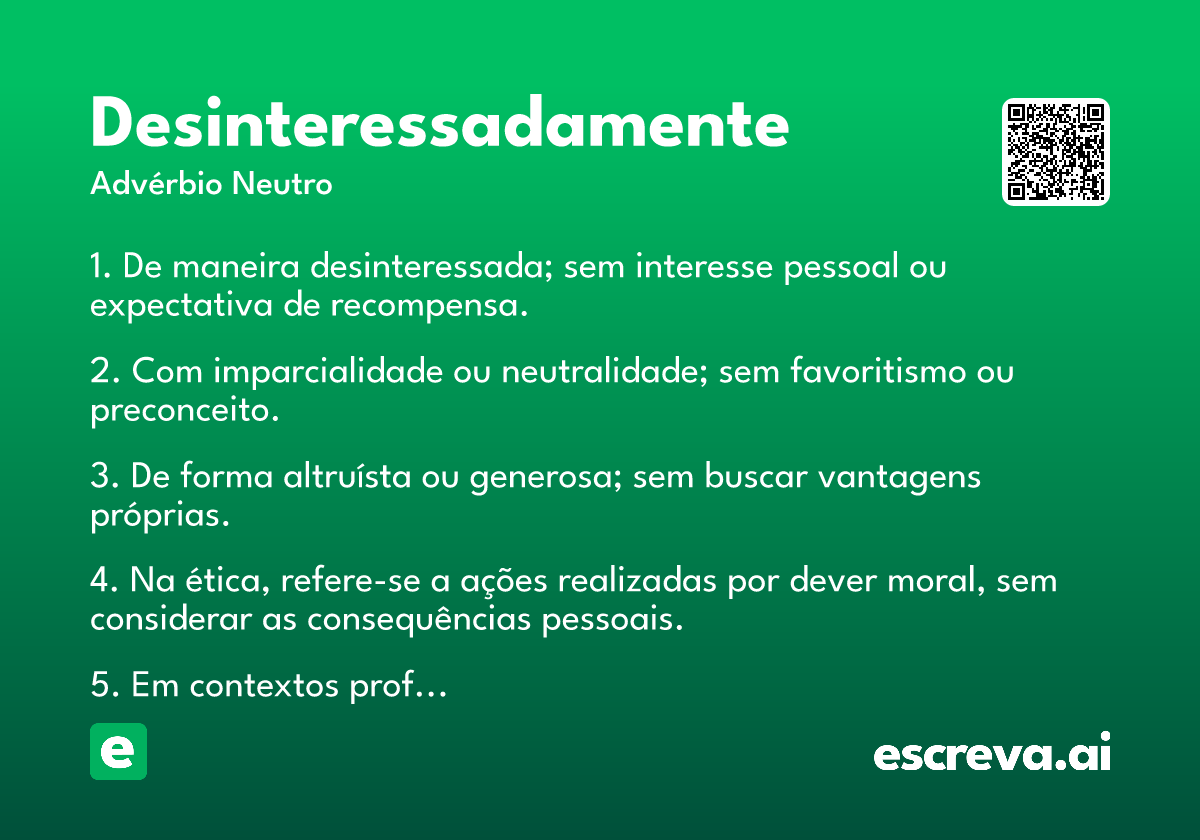 desinteressadamente