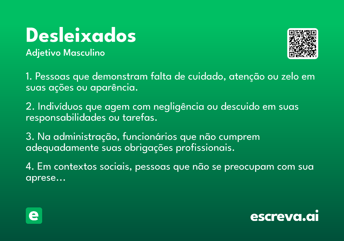 desleixados
