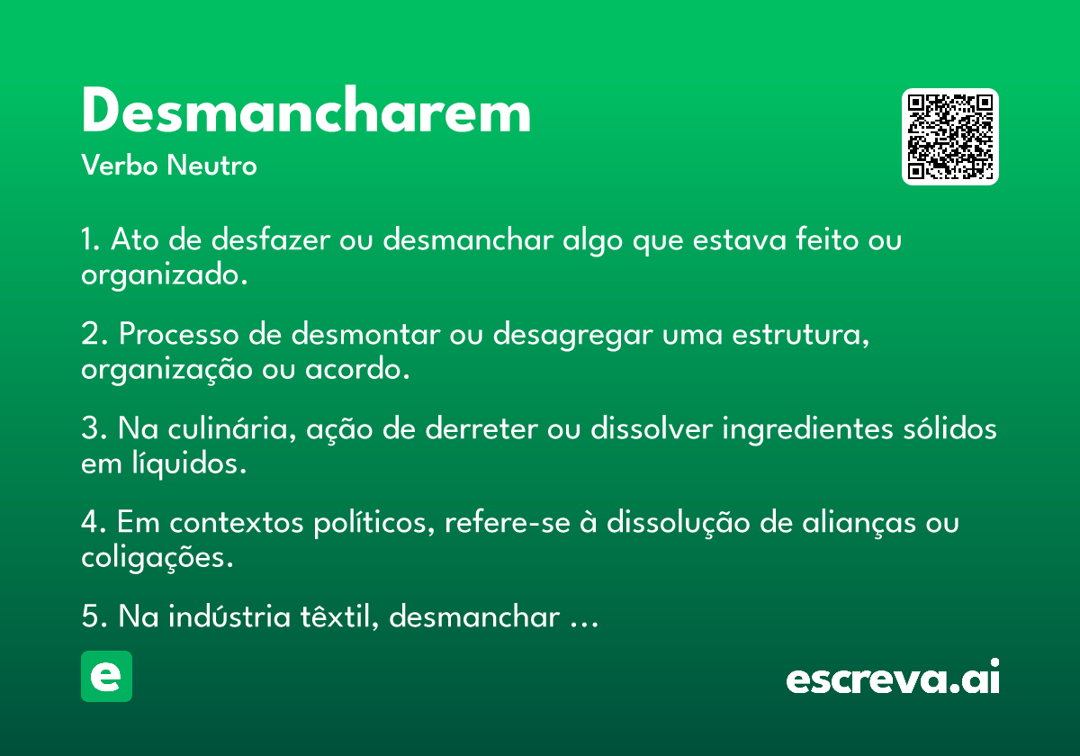 desmancharem