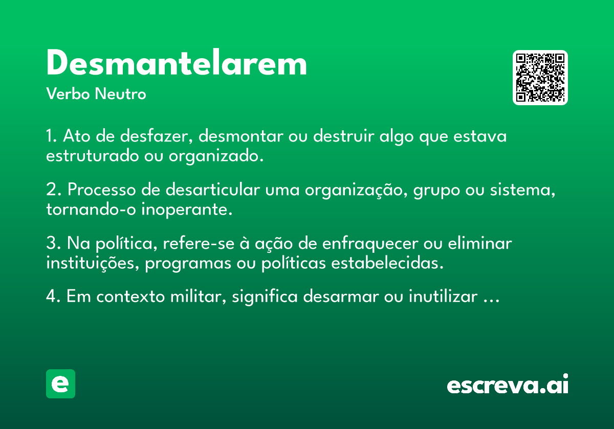 desmantelarem