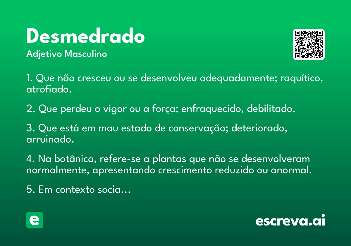 desmedrado