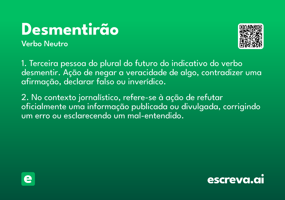 desmentirão