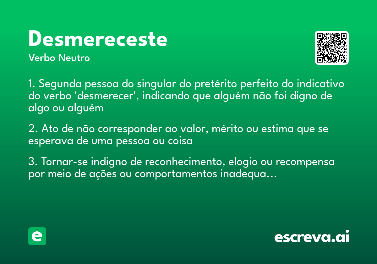 desmereceste