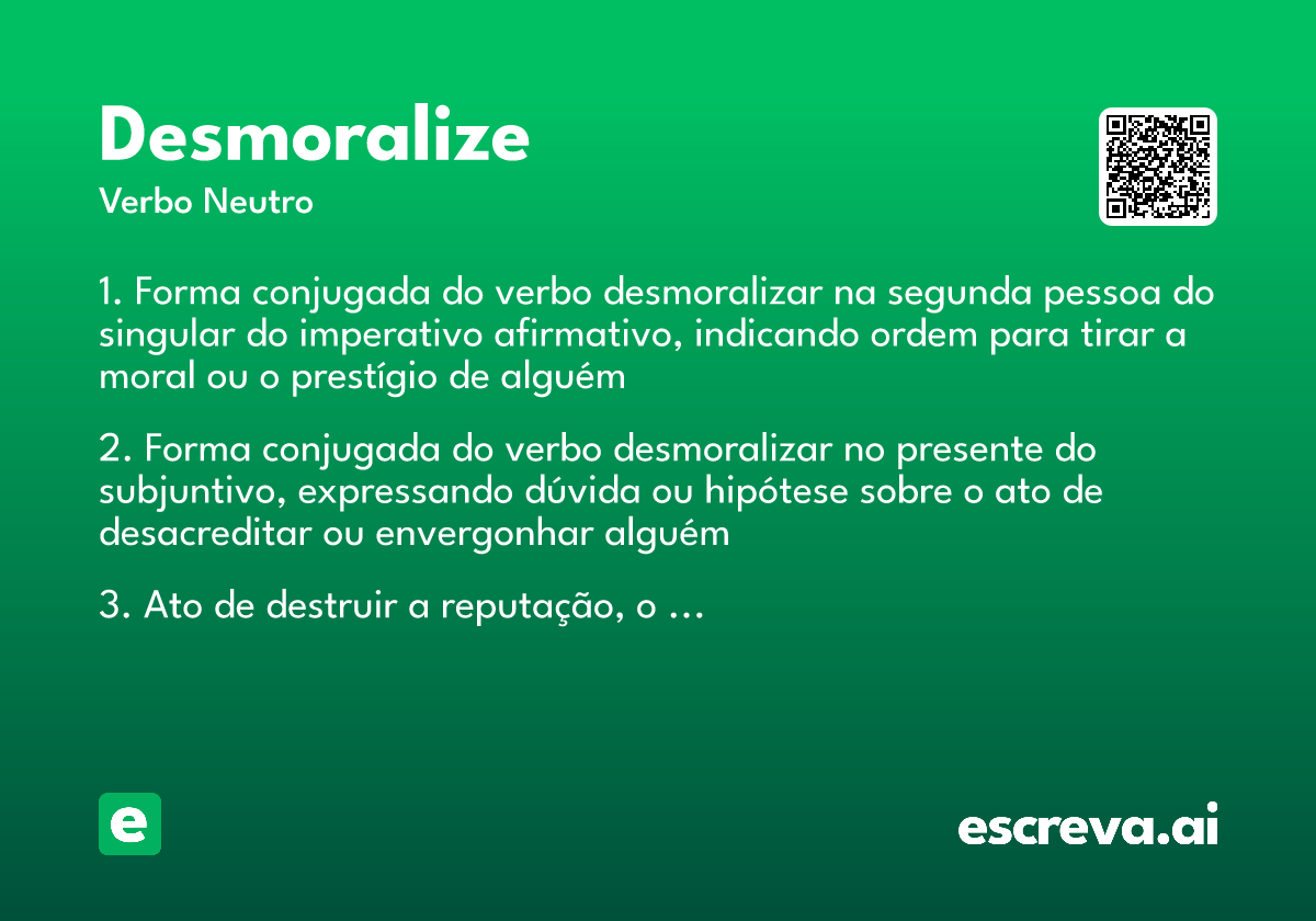 desmoralize