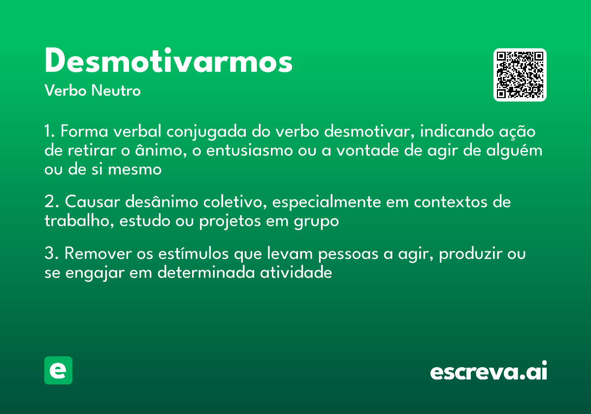 desmotivarmos