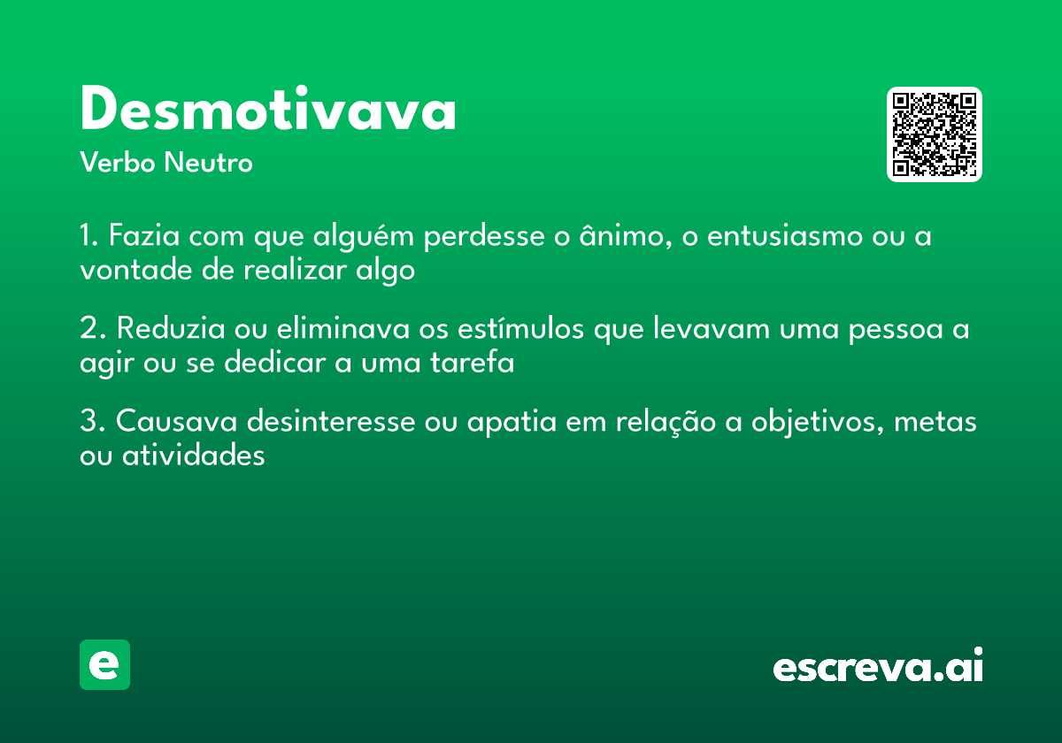 desmotivava