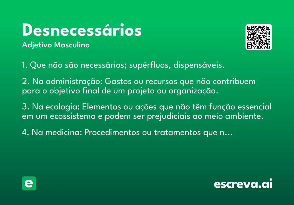 desnecessários