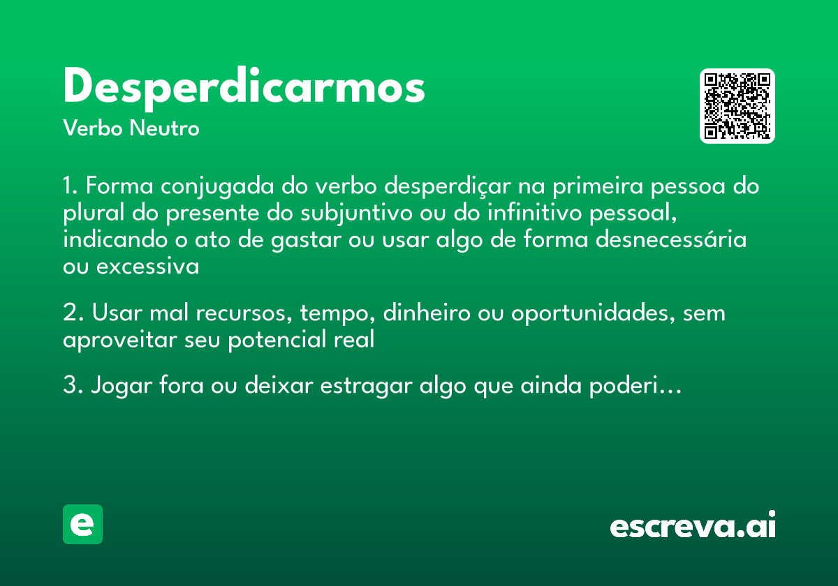 desperdicarmos