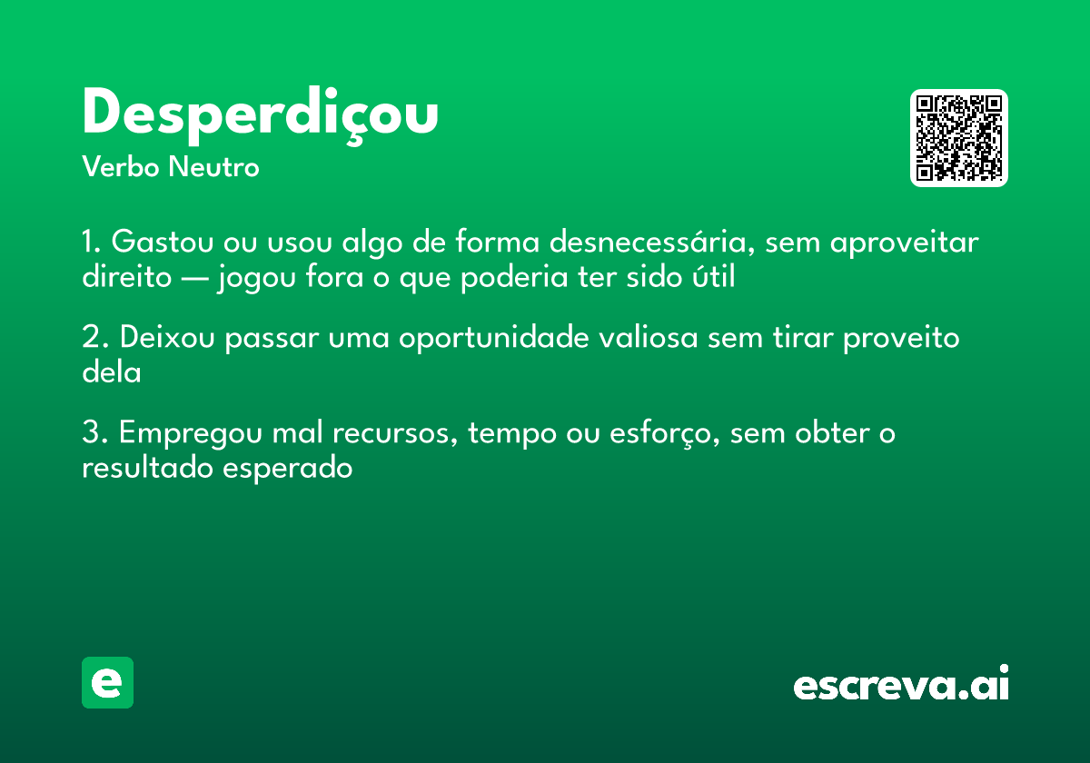 desperdiçou