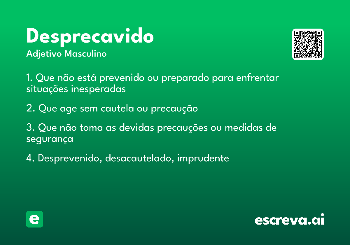 desprecavido