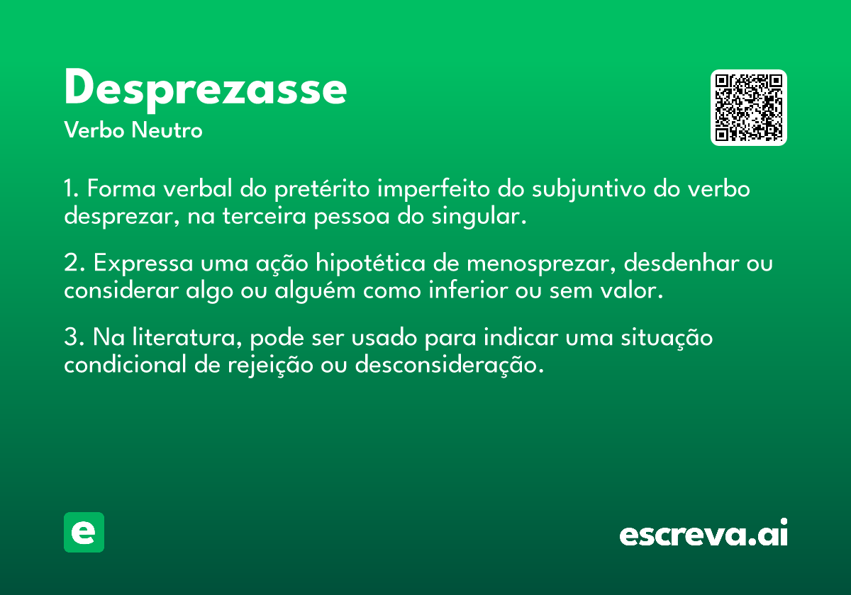 desprezasse
