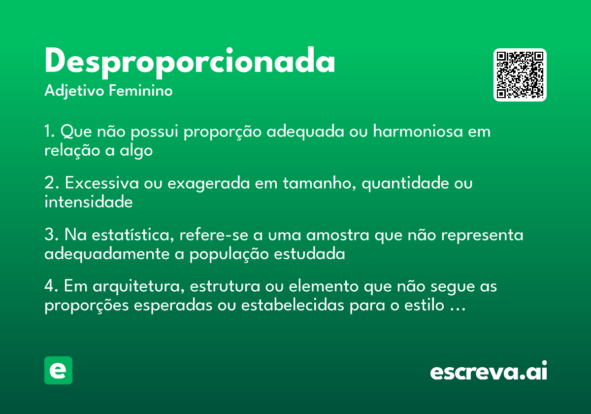 desproporcionada