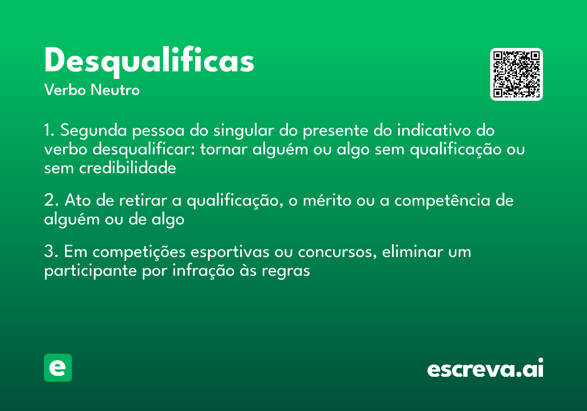 desqualificas
