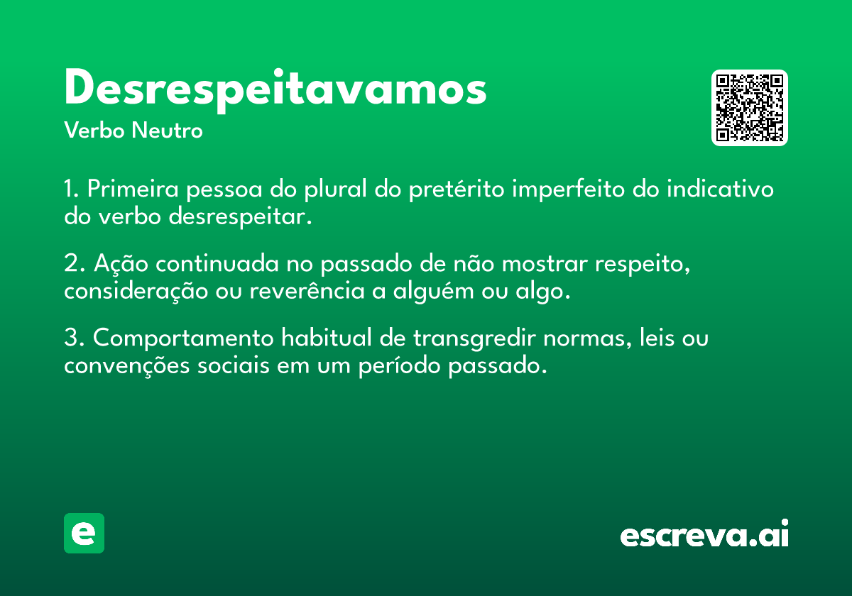 desrespeitavamos
