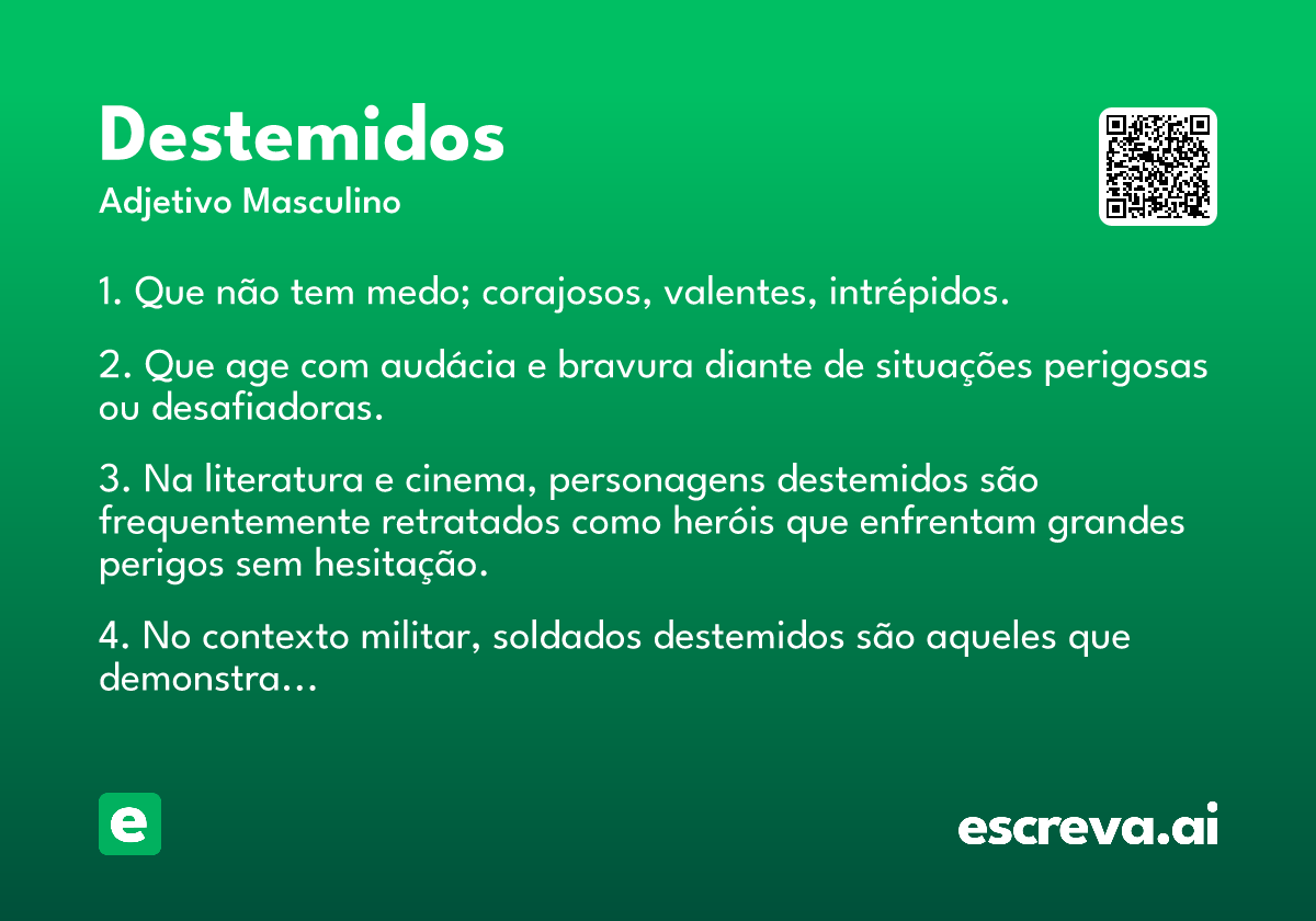 destemidos