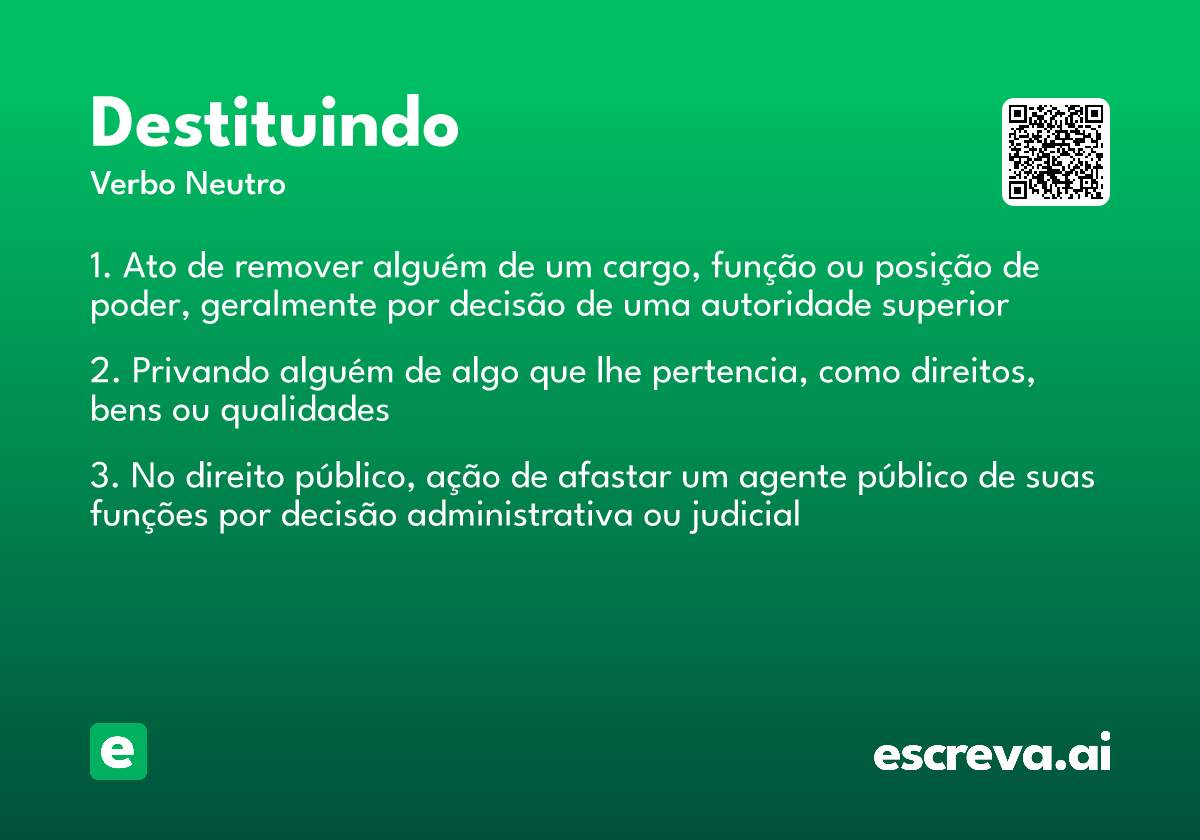 destituindo