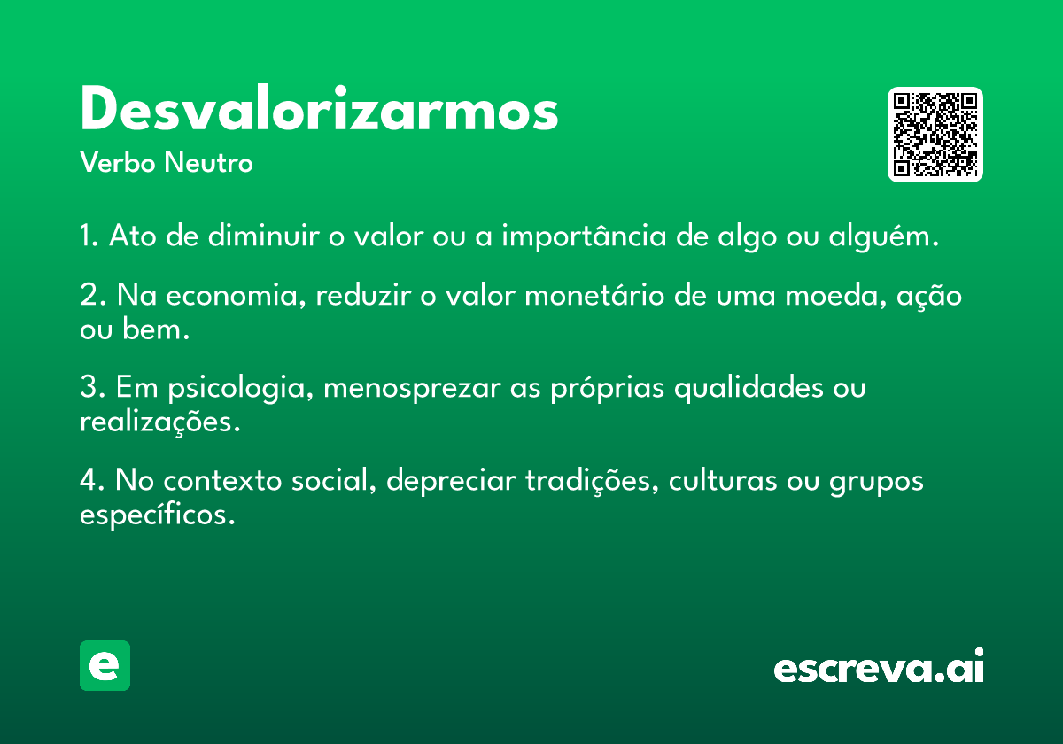 desvalorizarmos