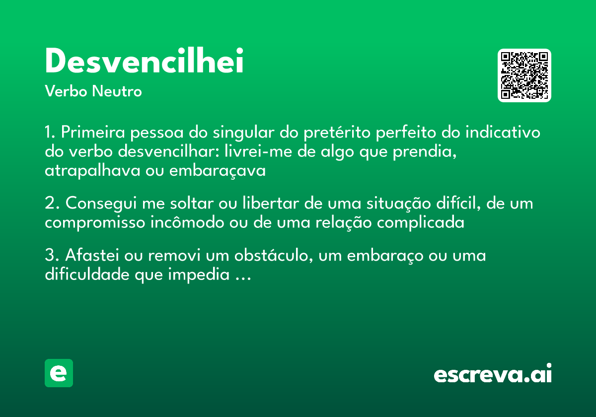 desvencilhei