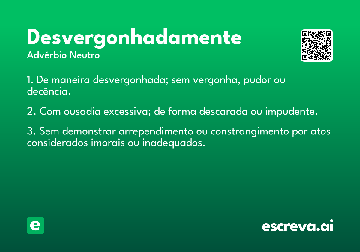 desvergonhadamente