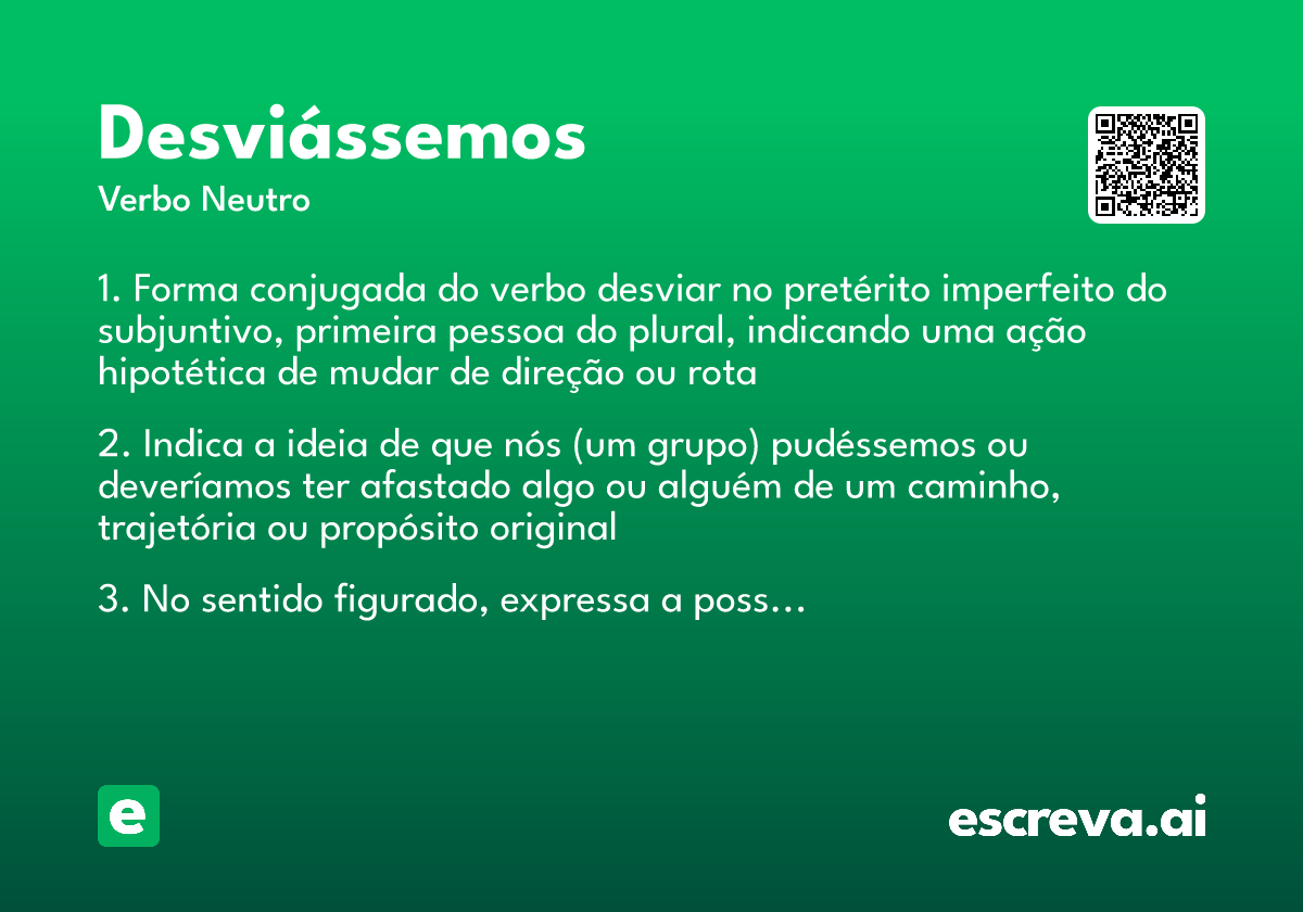 desviássemos