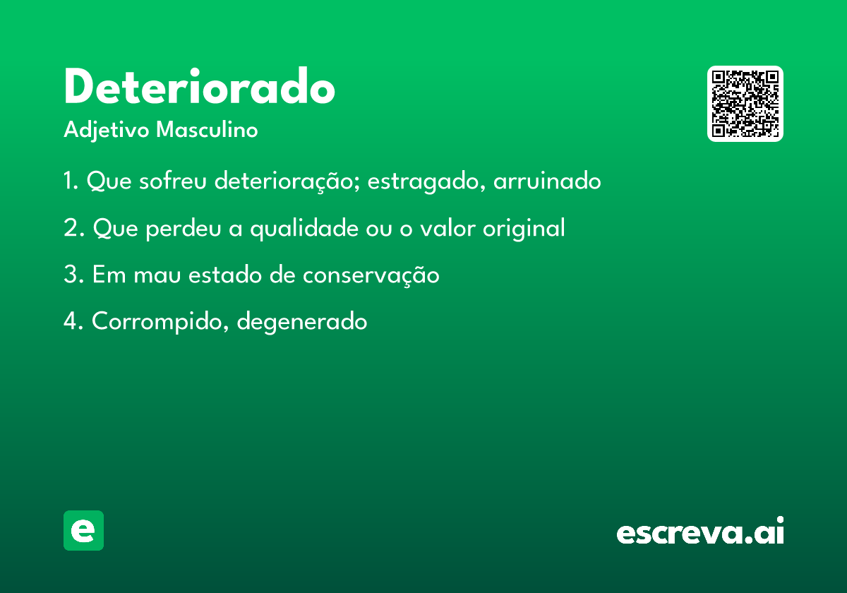 deteriorado