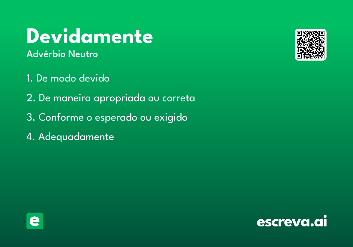 devidamente