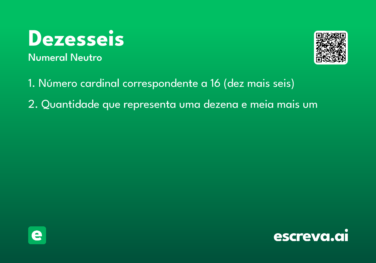 dezesseis