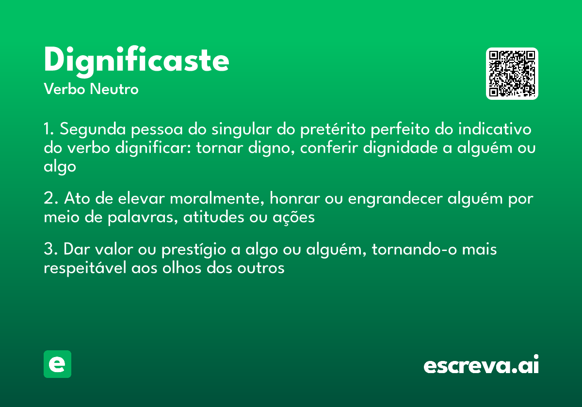 dignificaste