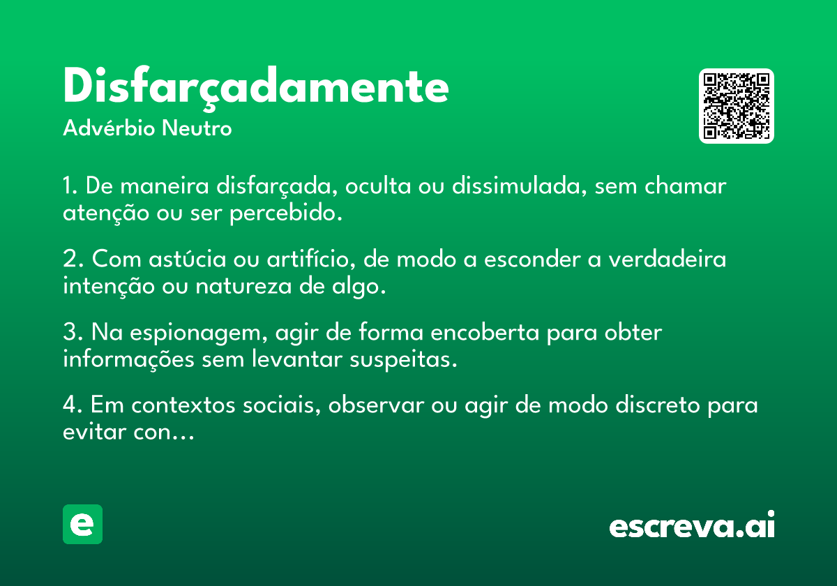 disfarçadamente
