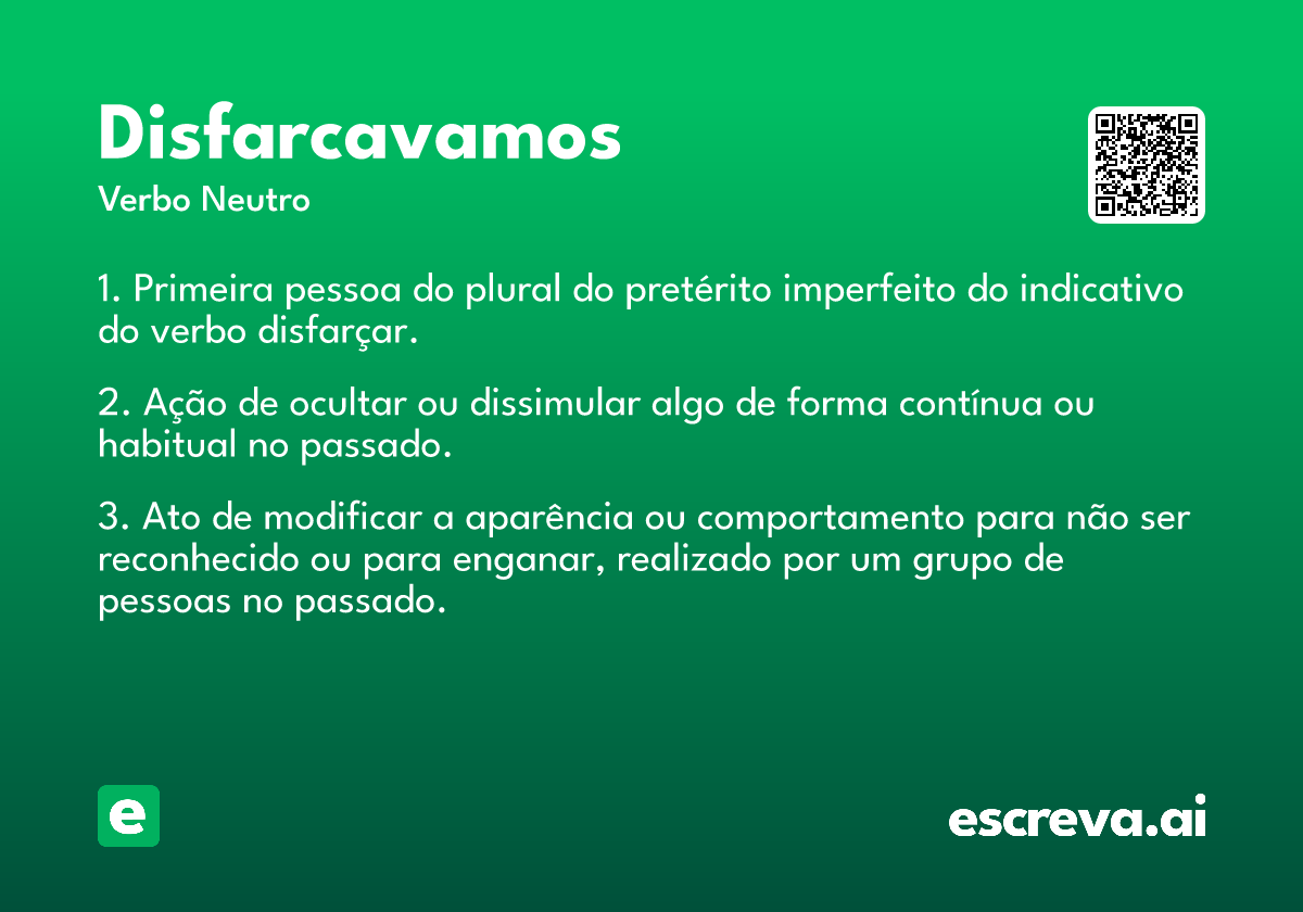 disfarcavamos