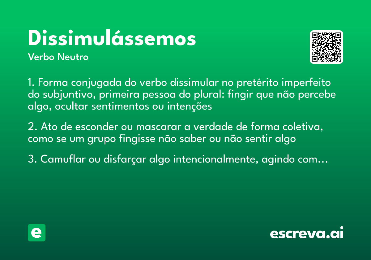 dissimulássemos