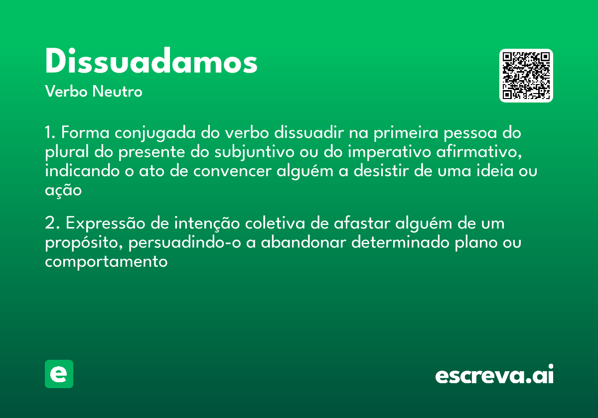 dissuadamos