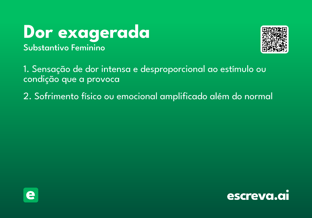 dor exagerada