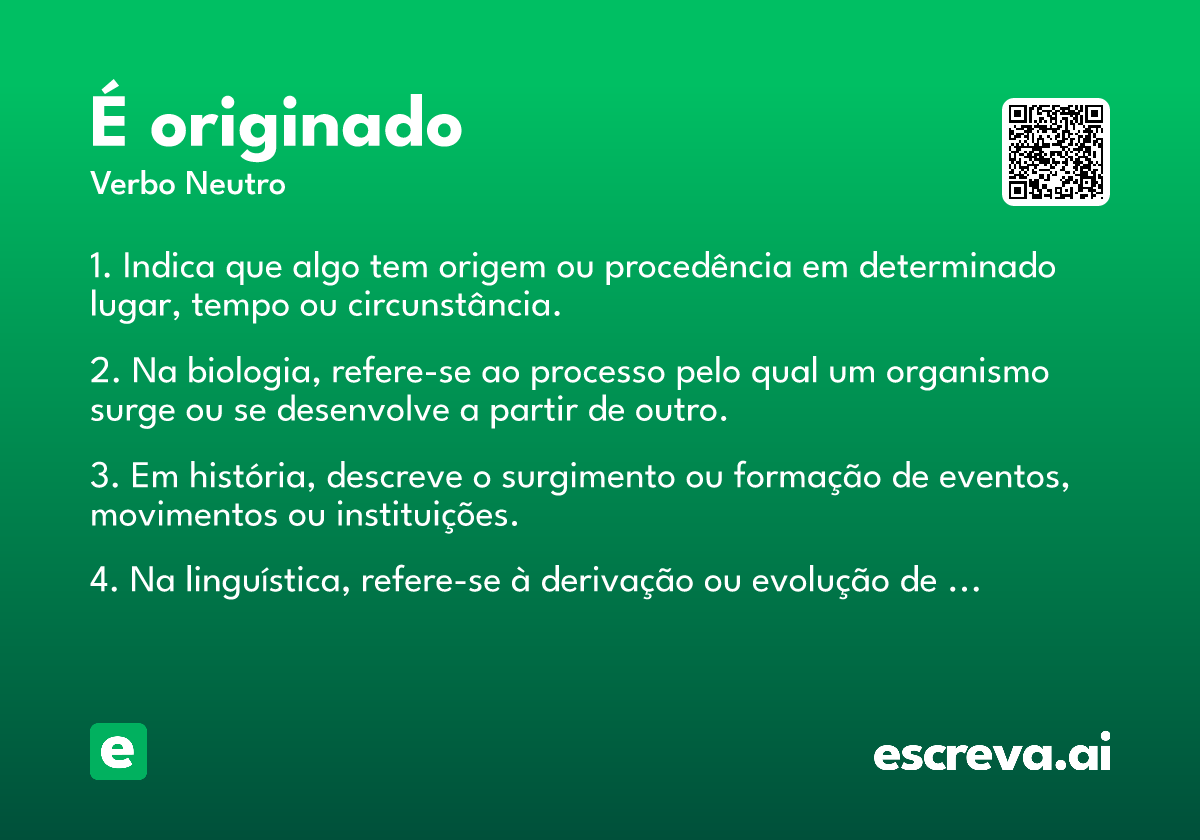 é originado